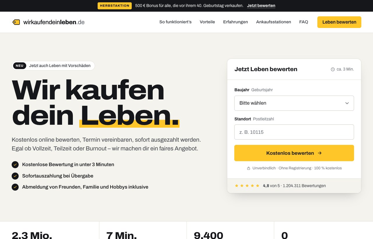 Die satirische Website Wir kaufen dein Leben mit der Aufforderung, den Wert des eigenen Lebens zu berechnen